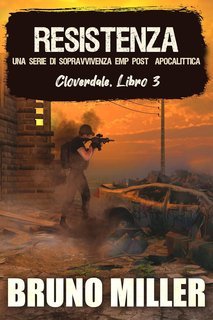 Bruno Miller - Cloverdale Vol. 3. Resistenza (2025)