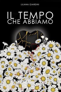 Liliana Giardini - Il tempo che abbiamo (2025)