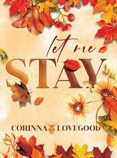 Corinna Lovegood - Collana Strawberry Sour Vol. 19. Let me stay (2025)