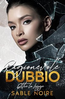 Sable Noire - Ragionevole Dubbio. Oltre la Legge (2025)