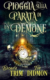 Tia Didmon - Avvolta Nazione Vol. 31. Pioggia Sulla Parata di un Demone (2025)