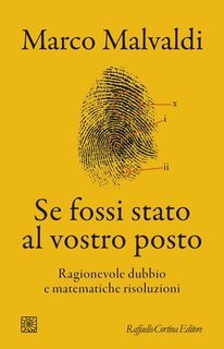 Marco Malvaldi – Se fossi stato al vostro posto (2025)
