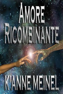 K'anne Meinel - Amore Ricombinante (2025)