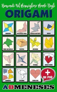 Ab Meneses - Benvenuti nel meraviglioso mondo degli origami (2025)