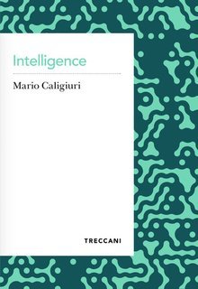 Mario Caligiuri - Intelligence (2025)