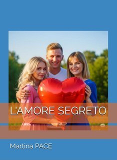 Martina Pace - L'amore segreto (2025)