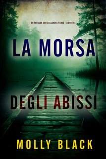 Molly Black - La Morsa degli Abissi (Cassandra Fierce Libro Tre) (2025)