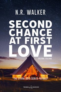 N.R. Walker - The Storm Boys Vol. 0. Second Chance at First Love (2025)