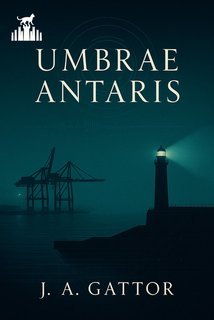 J. A. Gattor - Umbrae Antaris (2025)
