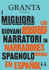 AA.VV. - Granta. I migliori giovani narratori in spagnolo (2021)