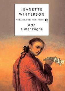 Jeanette Winterson – Arte e menzogne (2014)