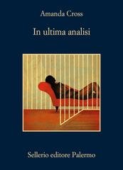 Amanda Cross - In ultima analisi (2025)