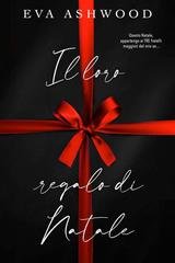 Eva Ashwood - Il loro regalo di Natale (2025)