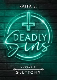 Raffa S - Deadly Sins Vol. 6. Gluttony (2025)