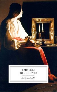 Ann Radcliffe - I Misteri di Udolpho (2025)
