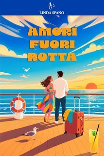 Linda Spano - Amori fuori rotta (2025)
