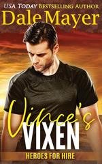 Dale Mayer - Heroes for Hire Vol. 20. Vince’s Vixen (2025)