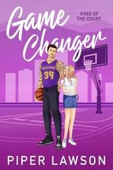 Piper Lawson - King of the Court Vol. 1. Game Changer (2025)