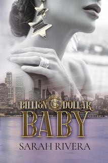 Sarah Rivera - Billion Dollar Baby (2025)