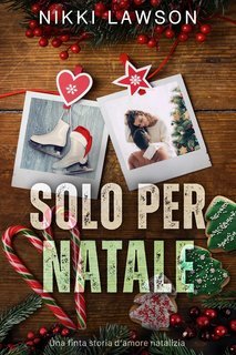 Nikki Lawson - Solo per Natale (2025)
