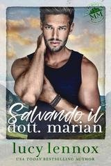 Lucy Lennox - Salvando il Dott. Marian (2025)