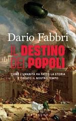 Dario Fabbri - Il destino dei popoli (2025)