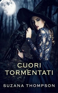 Suzana Thompson - Cuori Tormentati Vol. 1. Cuori Tormentati (2025)