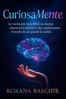 Roxana Baschir - CuriosaMente (2025)