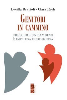 Lucilla Brattoli, Rech Clara - Genitori in cammino (2025)