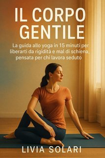 Livia Solari - Il corpo gentile (2025)