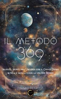 Fausto Petrone - Il Metodo 369 (2025)