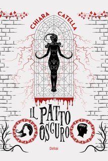 Chiara Catella - Il patto oscuro (2025)