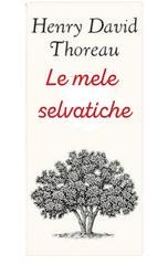 Henry David Thoreau - Le mele selvatiche (2025)