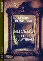 Chiara Di Tomasso - Nocebo. Effetti collaterali(2025)