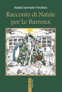 Fenollera Natalia Sanmartin - Racconto di Natale per Le Barroux (2025)
