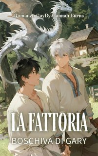 Hannah Burns - La fattoria boschiva di Gary (2025)