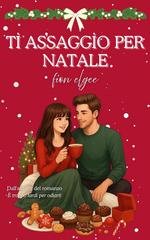 Fion Elgee - Ti assaggio per Natale (2025)