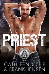 Cathleen Cole e Frank Jensen - The Viking's Rampage MC. Tucson Chapter Vol. 2. Priest (2025)