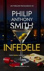 Philip Anthony Smith - Infedele (2025)