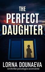 Lorna Dounaeva - The Perfect Daughter (2025)