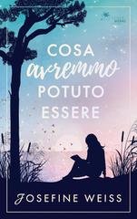 Josefine Weiss - Cosa avremmo potuto essere (2025)