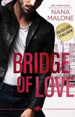 Nana Malone - Non Parlo del Male Vol. 1. Bridge of Love (2025)