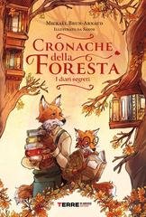 Mickael Brun-Arnaud  - Cronache della foresta. I diari segreti  (2025)