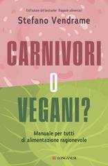Stefano Vendrame - Carnivori o vegani? (2025)