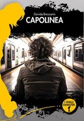 Davide Bressanin - Capolinea. La quarta avventura di Fred Sonetto e l'Agenzia Sabato (2025)