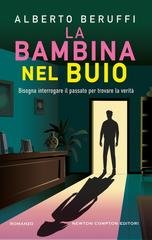 Alberto Beruffi - La bambina nel buio (2025)