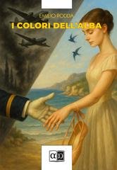 Emilio Podda - I colori dell'alba (2025)