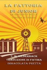 T. M. Bilderback - Tales Of Sardis County Vol. 2. La Fattoria Di Junior (2025)