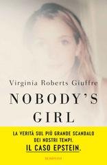 Virginia Roberts Giuffre - Nobody's Girl. Il caso Epstein (2025)