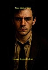 Marco Valerio La Grasta - Ritorno a casa Graham (2025)